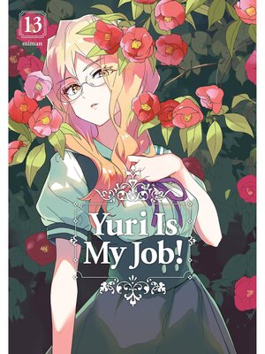 Yuri is My Job！, Volume 13 - ebook